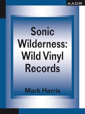 cover image of Sonic Wilderness